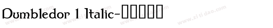 Dumbledor 1 Italic字体转换